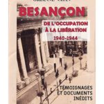 Exposition "Besançon, de l'occupation à la libération : 1940-1944"